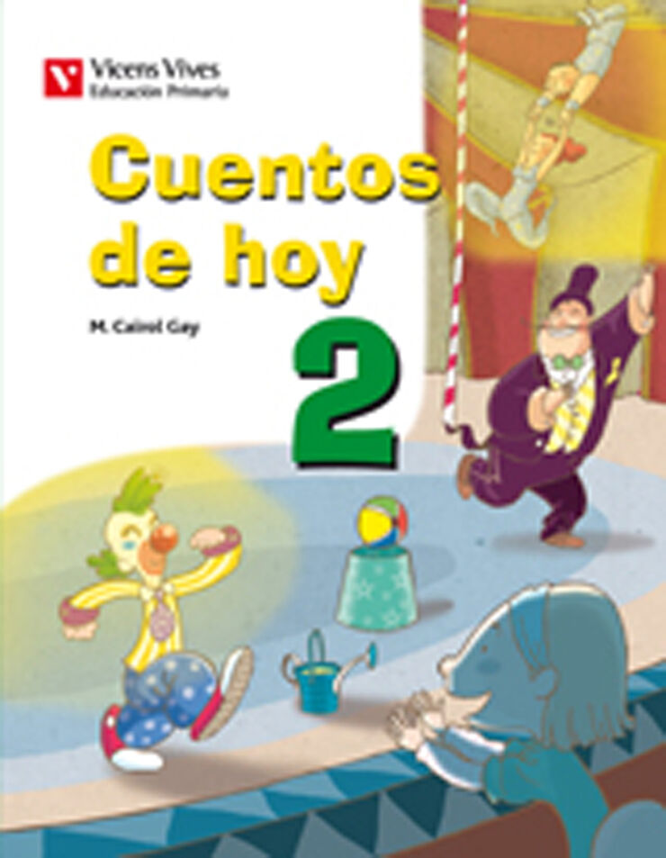 Cuentos de Hoy 2 Primaria Vicens Vives