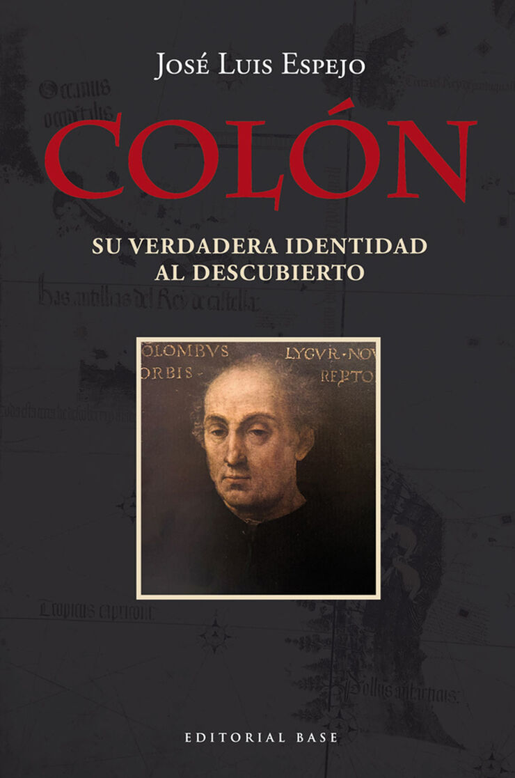 Colón. Su verdadera identidad al descubi
