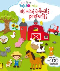 El meu primer busca i troba. Els meus animals preferits El meu primer busca i troba. Els meus animals preferits
