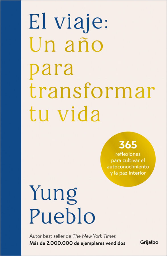 El viaje: Un a&ntilde;o para transformar tu vida