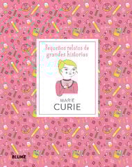 Pequeños relatos. Marie Curie