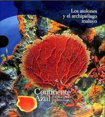 Los atolones y el archipielago Malayo Los atolones y el archipielago Malayo
