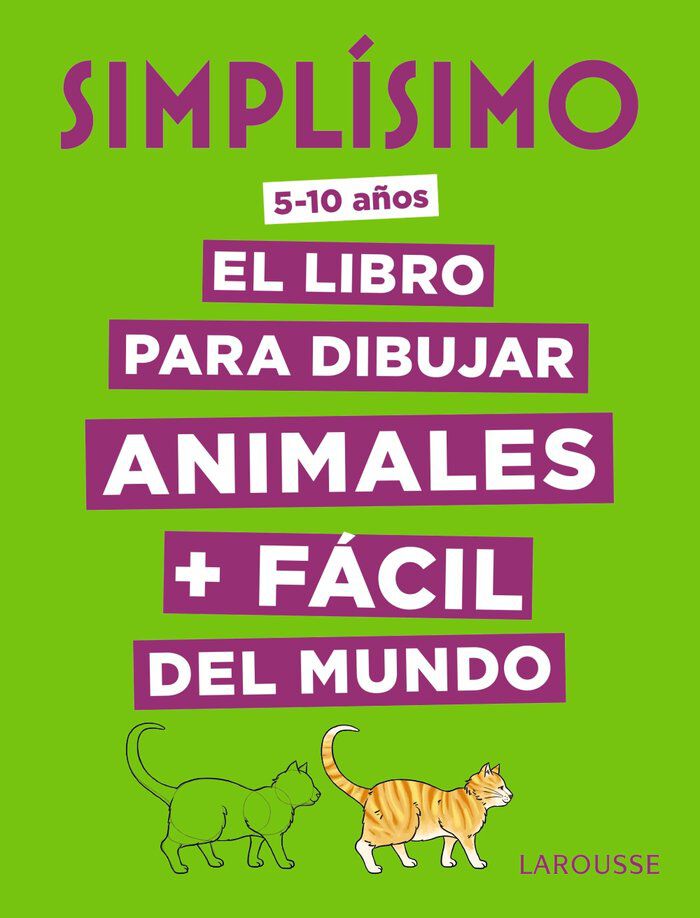 Simpl&iacute;simo. El libro para dibujar animal