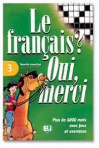 ELI Le Fran&ccedil;ais? Oui, Merci 3