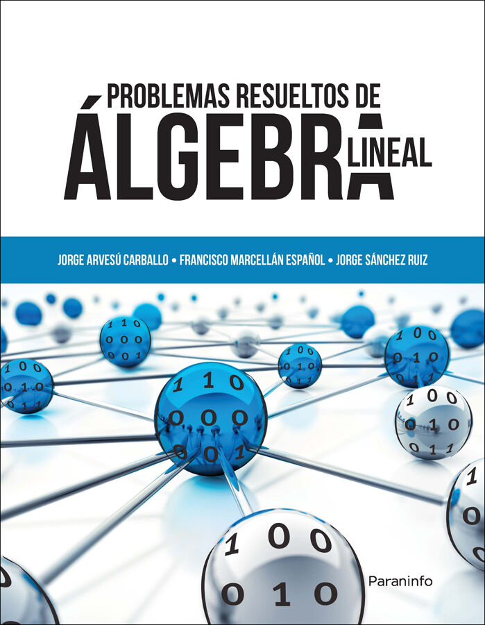 Problemas resueltos de &aacute;lgebra lineal