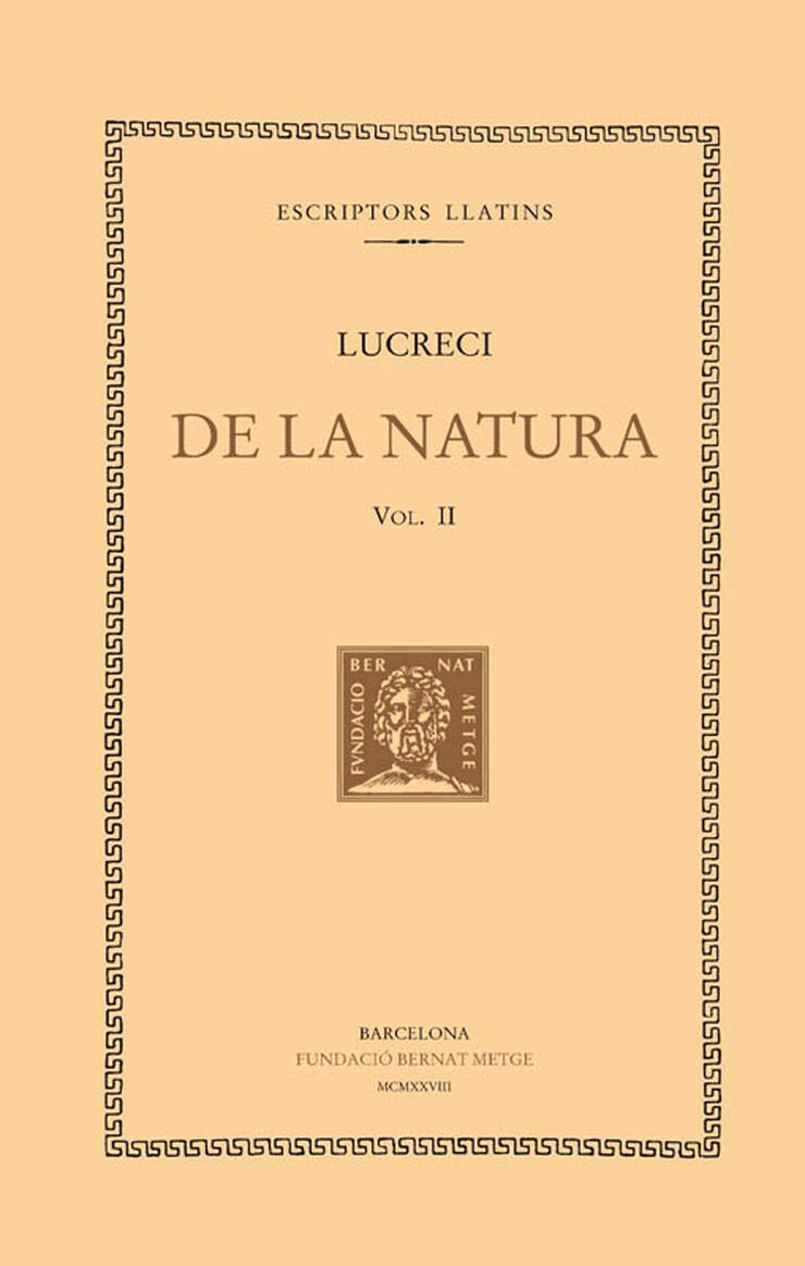 De la natura, vol. II i últim (llibres IV-VI)