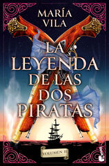 La leyenda de las dos piratas. Volumen 2 La leyenda de las dos piratas. Volumen 2