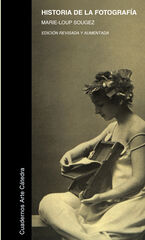 Historia de la fotografía Historia de la fotografía
