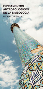 Fundamentos antropol&oacute;gicos de la simbolog&iacute;a