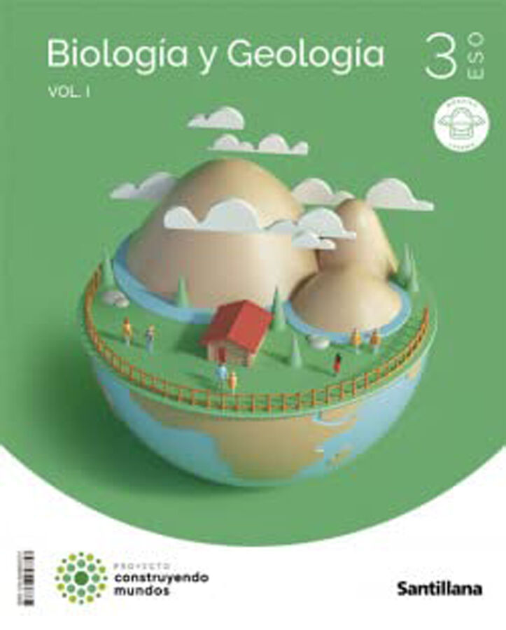 Biolog&iacute;a y geolog&iacute;a 3&ordm; ESO Mochila ligera construyendo mundos santillana