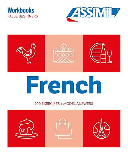 French : false beginners : 200 exercises + model answers
