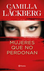 Mujeres que no perdonan Mujeres que no perdonan
