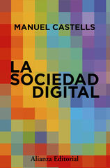 La sociedad digital La sociedad digital