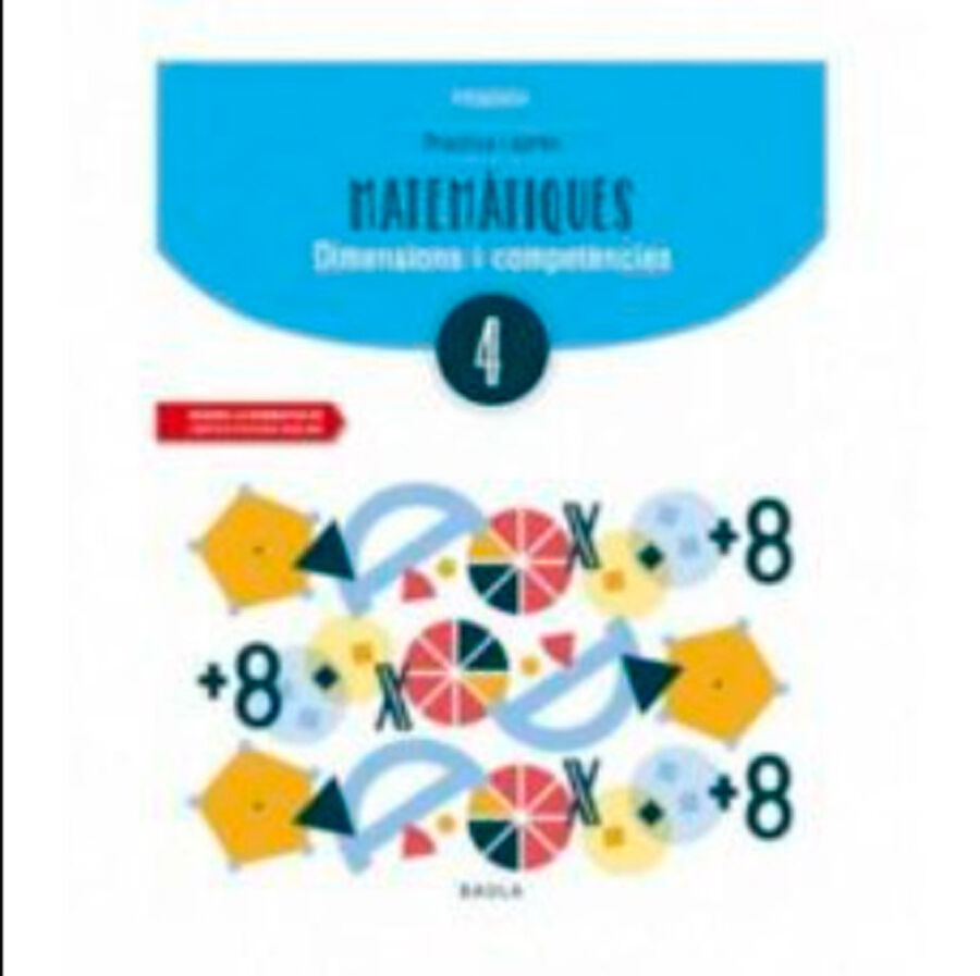 Practica i apr&egrave;n Matem&agrave;tiques 4 Baula