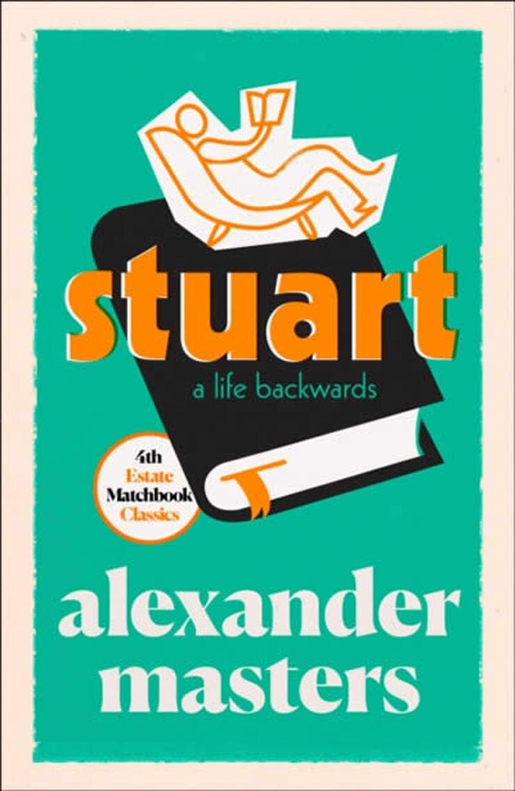 Stuart: a life backwards