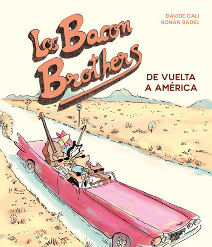 Els Bacon Brothers. Retorn a Amèrica