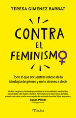 Contra el feminismo Contra el feminismo
