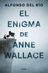 El enigma de Anne Wallace El enigma de Anne Wallace