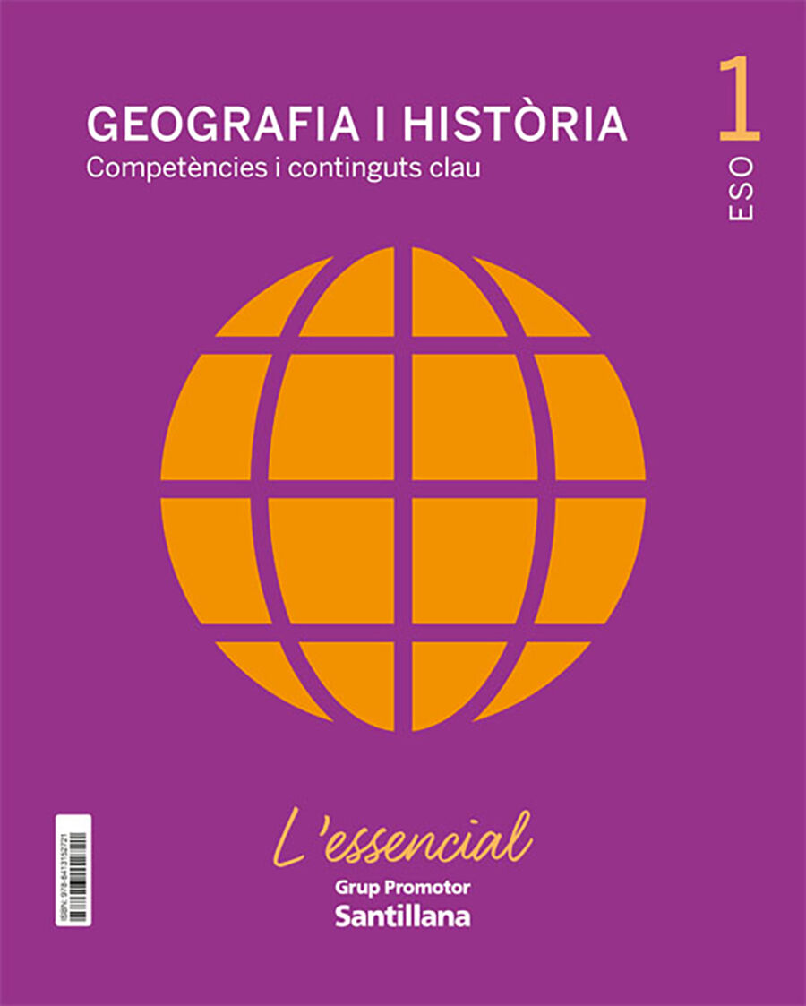 Geografia I Hist&ograve;ria Essencial 21 1r ESO Grup Promotor Text 9788413152721
