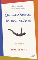 La confianza en uno mismo La confianza en uno mismo