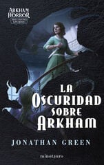 La oscuridad sobre Arkham La oscuridad sobre Arkham
