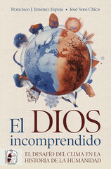 El dios incomprendido El dios incomprendido