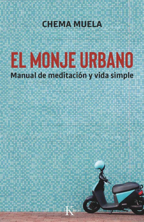 El monje urbano
