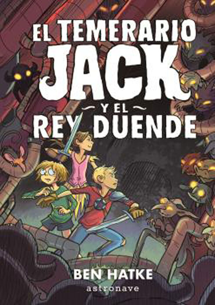 El temerario Jack y el rey duende