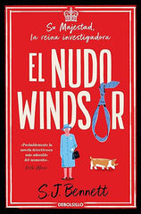 El nudo Windsor (Su Majestad, la reina investigadora 1) El nudo Windsor (Su Majestad, la reina investigadora 1)