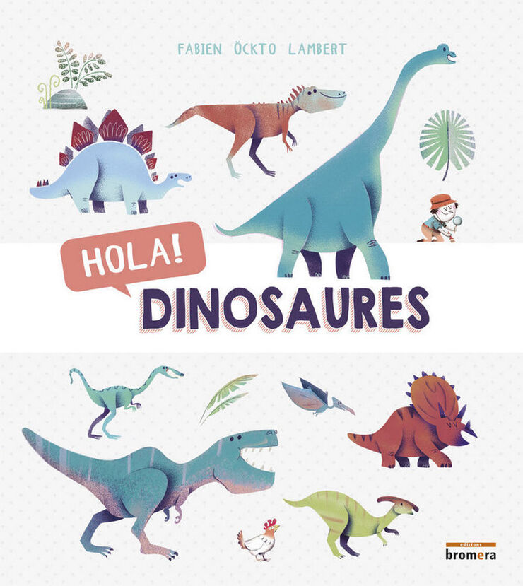 Hola! Dinosaures