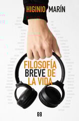 Filosofía breve de la vida Filosofía breve de la vida
