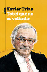 Tot el que no es volia dir Tot el que no es volia dir