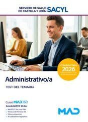 Administrativo/a del Servicio de Salud de Castilla y Le&oacute;n (SACYL). Test del temario