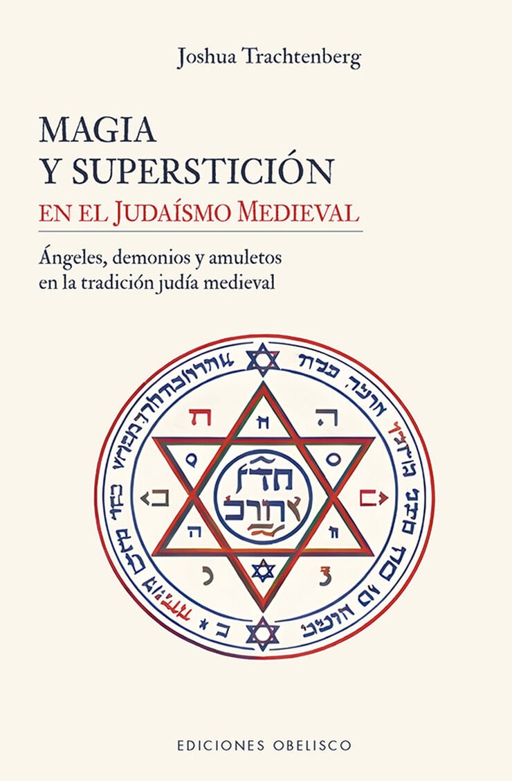 La magia y superstici&oacute;n en el juda&iacute;smo medieval