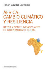 África: cambio climático y resiliencia África: cambio climático y resiliencia