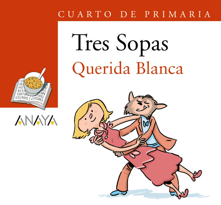 Blíster ''Querida Blanca'' 4º de Primaria