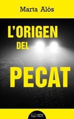 L'origen Del Pecat