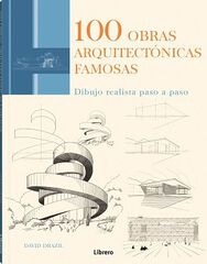 100 obras arquitectónicas famosas 100 obras arquitectónicas famosas
