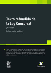 Texto refundido de la Ley Concursal 3ª Edición Incluye índice analítico