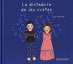 La dictadura de les cuetes