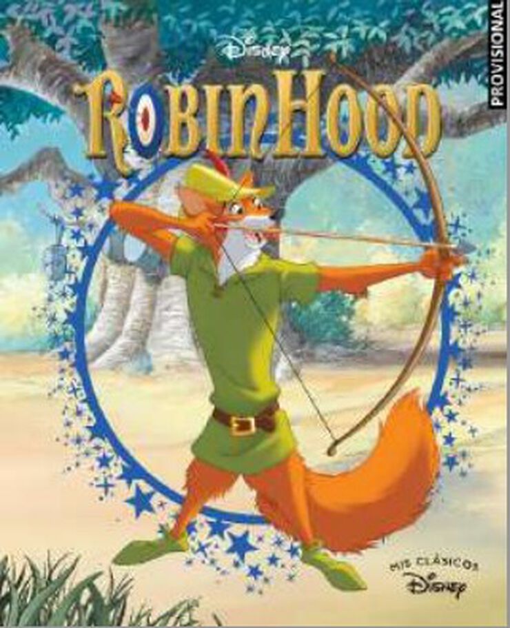 Robin Hood (Mis Clásicos Disney)