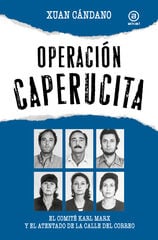 Operación Caperucita Operación Caperucita