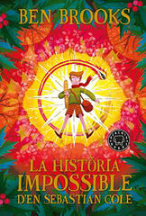 La història impossible d'en Sebastian Cole La història impossible d'en Sebastian Cole