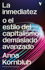 La inmediatez o el estilo del capitalismo
