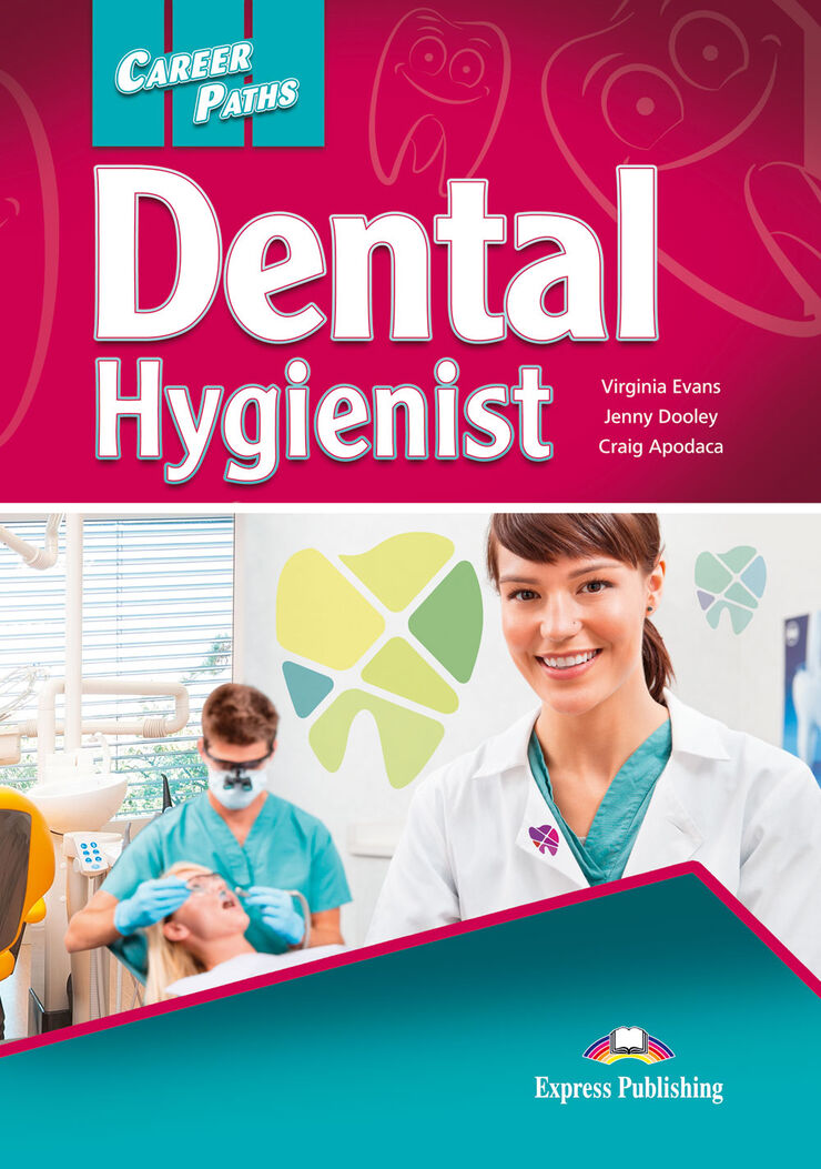 Dental Hygienist