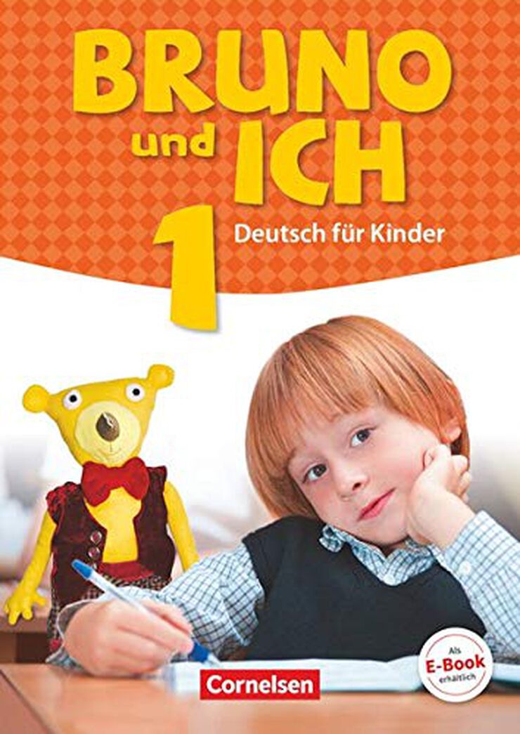 Bruno Und Ich 1 Schulerbuch