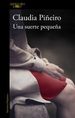Una suerte pequeña Una suerte pequeña