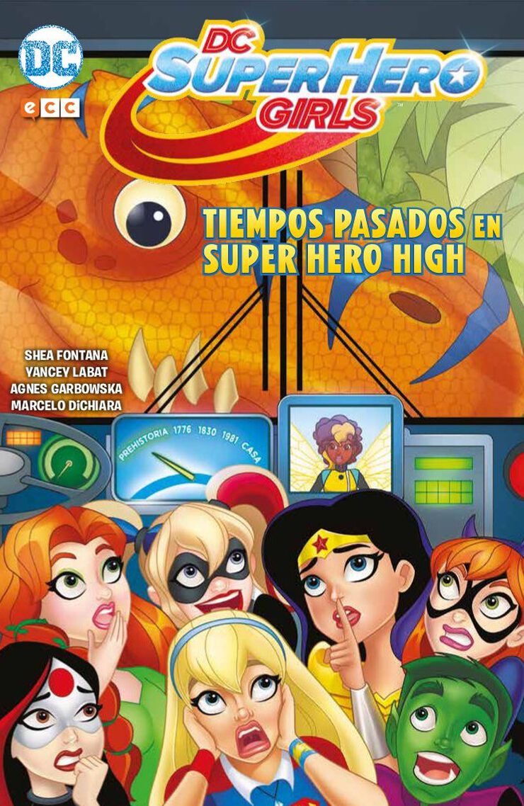 DC Super Hero Girls: Tiempos pasados en