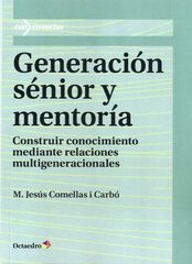 Generación sénior y mentoría