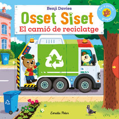 Osset Siset. El camió de reciclatge Osset Siset. El camió de reciclatge